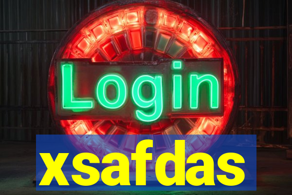 xsafdas